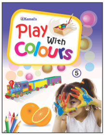 Kamal Play With Colours Books for Kids | Smart Books For Smart Kids | Paperback, Kamal Book Depot | Set of 8 Books Kamal Play With Colours Books for Kids | Smart Books For Smart Kids | Paperback, Kamal Book Depot | Set of 8 Books