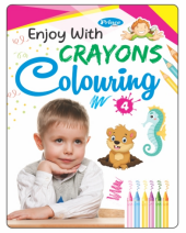 Kamal Crayons Colouring Book | Paperback, Kamal Book Depot | Smart Books For Smart Kids | Part - 4