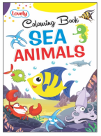 Kamal Lovely Colouring book of Sea Animals | Paperback, Kamal Book Depot | Smart Books For Smart Kids |