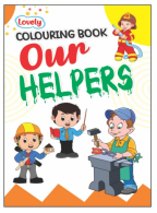 Kamal Lovely Colouring book of Our Helpers | Paperback, Kamal Book Depot | Smart Books For Smart Kids |