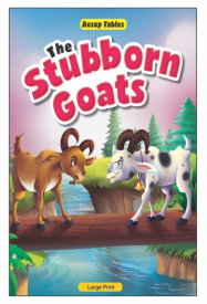 Fairy Tale Story Book of The Stubborn Goats | Book For Children | English, Hardcover, Kamal | English & Hindi in Both language | Set of 1 Piece |