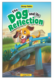 Fairy Tale Story Book of The Dog and Its Reflection | Book For Children | English, Hardcover, Kamal | English & Hindi in Both language | Set of 1 Piece |