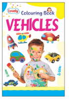 Kamal Lovely Colouring book of Vehicles | Paperback, Kamal Book Depot | Smart Books For Smart Kids |