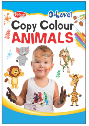 Kamal Zero Level Colouring Books of Copy Colour Animals | Smart Books For Smart Kids |