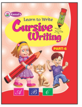 Kamal Cursive Writing Book for Kids | Paperback, Kamal Book Depot | Smart Books For Smart Kids | Part - 6